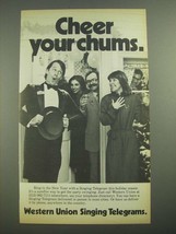 1981 Western Union Singing Telegrams Ad - Cheer Your Chums - £13.82 GBP