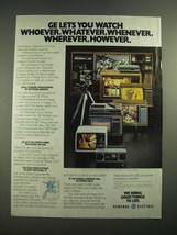 1982 General Electric Home Video Systems Ad - Watch Whoever, Whatever - $18.49
