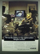 1984 Fisher TV and VHS 725 Video Recorder Ad - The Dishwasher - £14.50 GBP