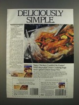 1986 Lipton Soup Mix &amp; Reynolds Oven Bags Ad - Deliciously Simple Chicken Recipe - £14.73 GBP