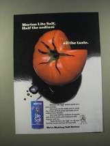 1986 Morton Lite Salt Ad - Half the Sodium All The Taste - £14.81 GBP