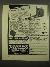 1947 Peerless Cameras Stores Ad - Graflex Graphics Cameras - £13.79 GBP