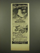 1948 Chicago Roller Skates and Flying Scout Roller Skates Ad - £14.53 GBP