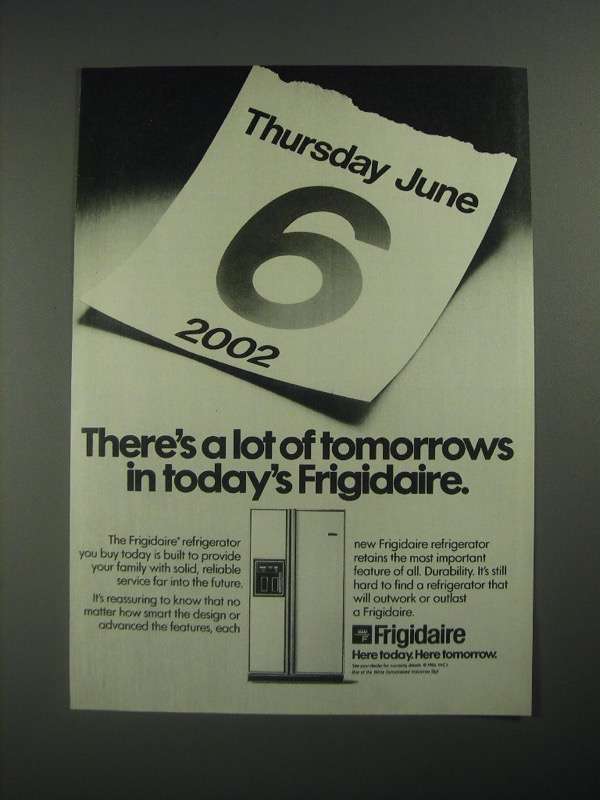 1987 Frigidaire Refrigerator Ad - There's a Lot of Tomorrows in Today's - $18.49