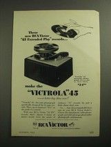 1953 RCA Victor Victrola 45 Ad - New 45 Extended Play Records - $18.49