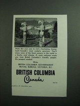 1954 British Columbia Canada Ad - Fascinating, Foreign Land - $18.49