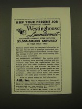 1960 ALD, Inc. Westinghouse Laundromat Ad - Keep Your Present Job - $18.49
