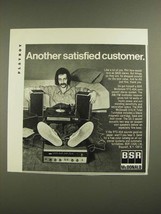 1971 BSR McDonald RTS-40A Component Stereo System Ad - Satisfied Customer - $18.49