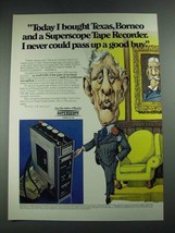 1974 Marantz Superscope Tape Recorder Ad - Today I Bought Texas, Borneo - £14.78 GBP
