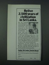 1986 Ceylon Sri Lanka Tourist Board Ad - Relive 2,500 Years of Civilization - £14.48 GBP