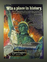 1986 Copenhagen Snuff Tobacco Ad - Win a Place in History - £14.62 GBP