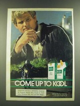 1986 Kool Cigarettes Ad - Break Away to Refreshing Taste - £14.65 GBP