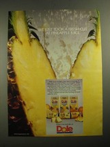 1987 Dole Pineapple Ad - We Just Took a Fresh Cut At - $18.49