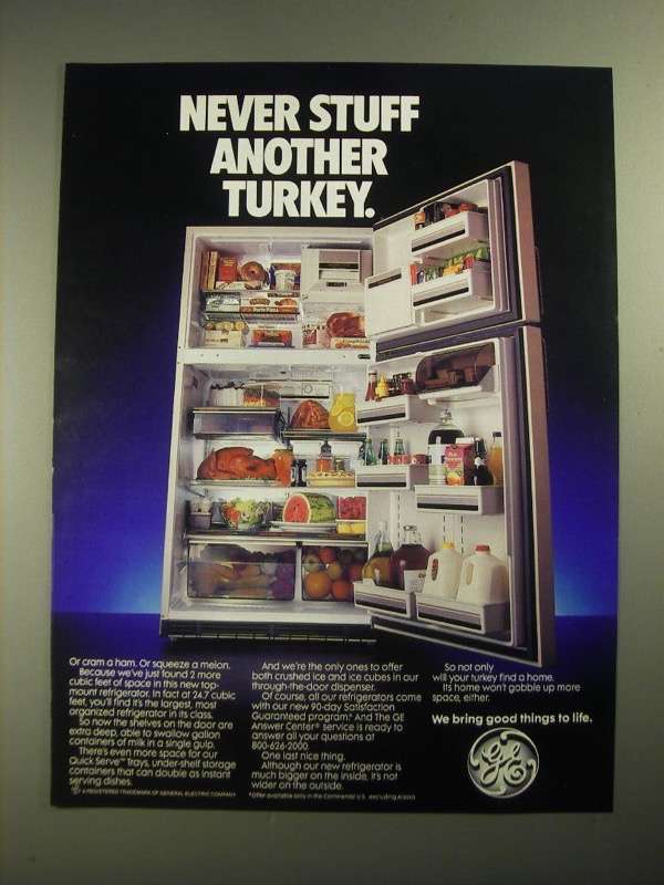 1987 GE General Electric Refrigerator Ad - Never Stuff Another Turkey - $18.49