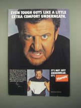 1987 Hanes Underwear Ad - Lyle Alzado - Even Tough Guys - $18.49
