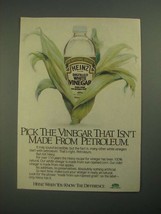 1987 Heinz Distilled White Vinegar Ad - Isn&#39;t Made From Petroleum - £14.46 GBP