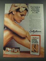1987 Sally Hansen Natural Cold Wax Hair Remover Ad - The Hottest New Idea - £14.74 GBP