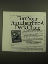 1987 Royal Caribbean Cruise Ad - Turn Armchair Into a Deck Chair - £14.54 GBP