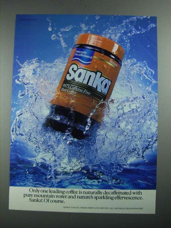 1987 Sanka Coffee Ad - Only One Leading Coffee is Naturally Decaffeinated - $18.49
