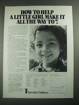 1987 Save the Children Ad - Help a Little Girl Make It All The Way - £14.46 GBP