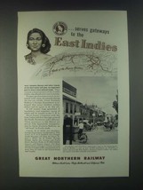 1946 Great Northern Railway Ad - Serves Gateways to the East Indies - £14.48 GBP