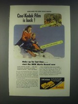 1946 Kodak Cine-Kodak Film Ad - Cine-Kodak Film is Back - $18.49