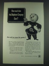 1947 Bell Telephone System Ad - How Much Does the Telephone Company Earn? - $18.49