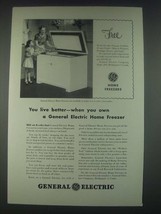 1947 General Home Freezer Ad - You Live Better - £14.60 GBP