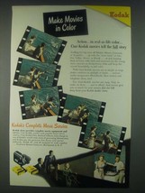 1947 Kodak Cine-Kodak Film and Cameras Ad - Make Movies - $18.49