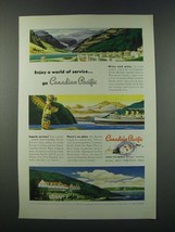 1949 Canadian Pacific Railroad Ad - Enjoy a World of Service - £14.78 GBP