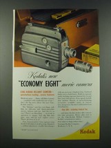 1949 Kodak Cine-Kodak Reliant Camera Ad - Economy Eight - $18.49