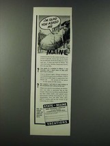 1949 Maine Tourism Ad - I&#39;m Glad You Asked Me - £14.61 GBP