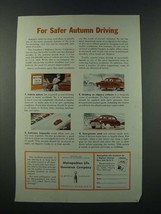 1949 Metropolitan Life Insurance Company Ad - For Safer Autumn Driving - £14.49 GBP