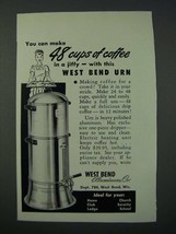 1949 West Bend Aluminum Coffee Urn Ad - 48 Cups of Coffee - £14.72 GBP