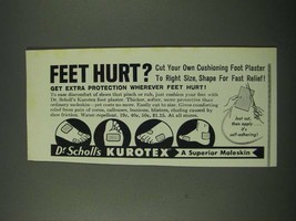 1965 Dr. Scholl&#39;s Kurotex Moleskin Ad - Feet Hurt? - £14.45 GBP