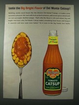 1963 Del Monte Tomato Catsup Ad - Taste the Big Bright Flavor - $18.49