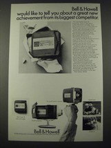 1965 Bell & Howell Super 8 Movie Camera Ad - Biggest Competitor - $18.49