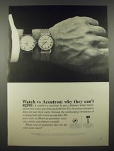 1965 Bulova Accutron Model 560 Watch Ad - Why They Can&#39;t Agree - £14.58 GBP