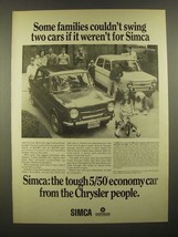 1967 Chrysler Simca Car Ad - Some Families Couldn&#39;t Swing Two Cars - £14.45 GBP