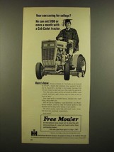 1967 International Harvester Cub Cadet Tractor Ad - Saving for College? - £14.65 GBP