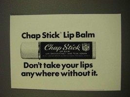 1969 Chap Stick Lip Balm Ad - Don&#39;t Take Your Lips Anywhere Without It - $18.49