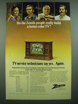 1973 Zenith Television Ad - Really Build a Better TV? - $18.49