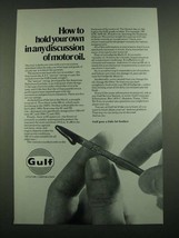 1974 Gulf Motor Oil Ad - Hold Your Own in Discussion of Motor Oil - $18.49