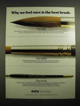1976 Binney &amp; Smith Delta Brushes Ad - We Feel Ours is the Best - £14.44 GBP