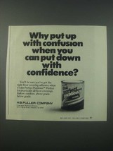 1979 HB Fuller the Perfect Putdown Ad - Why Put up with Confusion - $18.49