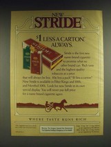 1985 Liggett Group Stride Cigarettes Ad - New Stride $1 less a carton. A... - £14.27 GBP