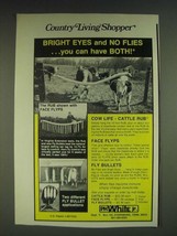 1985 P.H. White Cow Life Cattle Rub, Face Flyps and Fly Bullets Ad - Bright  - $18.49