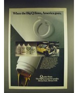 1985 Quaker State Motor Oil Ad - When the big Q flows, America goes - £14.78 GBP