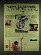 1985 Stanley Hardware Ad - What you don&#39;t know about your doors, Stanley can  - £14.44 GBP