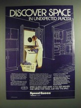 1985 Speed Queen Ultra-Mate Washer and Dryer Ad - Discover space in unexpected  - £14.55 GBP
